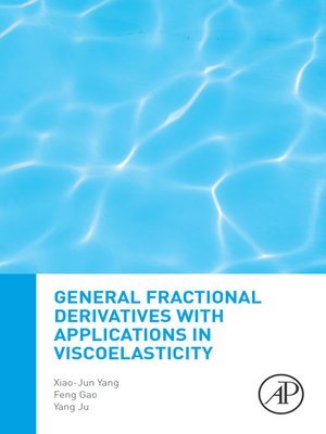 cover image of General Fractional Derivatives with Applications in Viscoelasticity